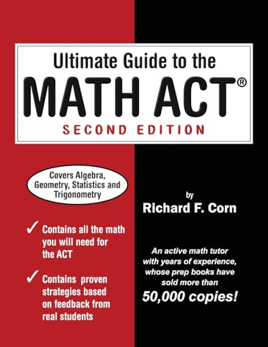 Ultimate Guide to the Math ACT von Richard Corn, LLC