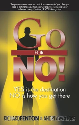Go for No! : Yes is the Destination, No is How You Get There von Courage Crafters