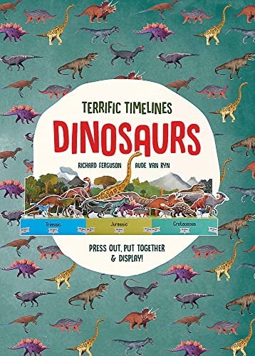 Terrific Timelines: Dinosaurs: Press out, put together and display! von Laurence King Publishing
