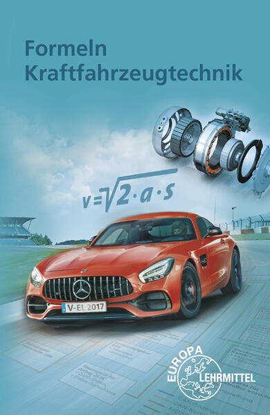 Formeln Kraftfahrzeugtechnik von Europa Lehrmittel Verlag