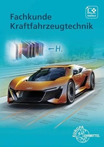 Fachkunde Kraftfahrzeugtechnik: Buch + digitale Ergänzungen Fachkunde Kraftfahrzeugtechnik: Buch + digitale Ergänzungen
