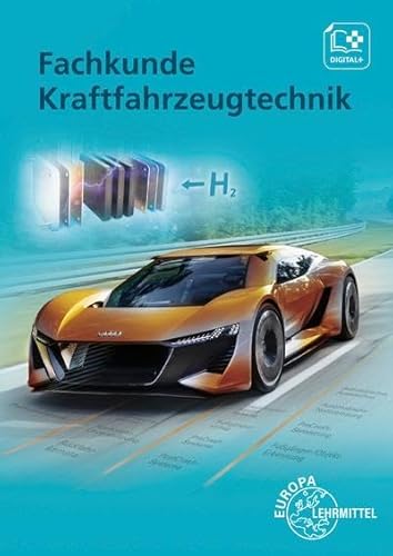 Fachkunde Kraftfahrzeugtechnik: Buch + digitale Ergänzungen