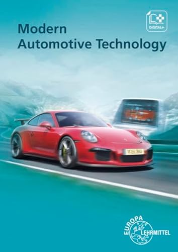 Modern Automotive Technology: Fundamentals, service, diagnostics