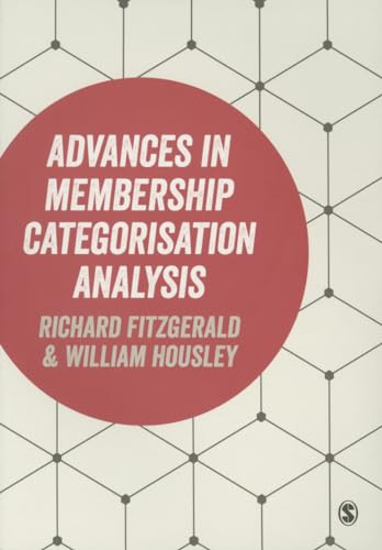 Advances in Membership Categorisation Analysis