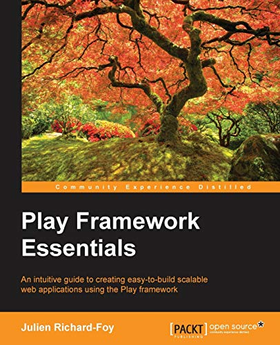 Play Framework Essentials von Packt Publishing