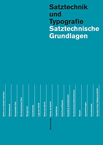 Satztechnische Grundlagen (Lehrmittel zur visuellen Gestaltung) von Triest Verlag