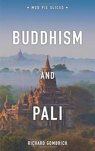 Buddhism and Pali (Mud Pie Slices)