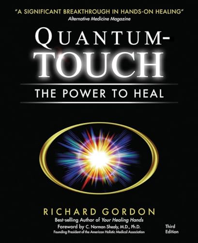 Quantum-Touch: The Power to Heal von North Atlantic Books