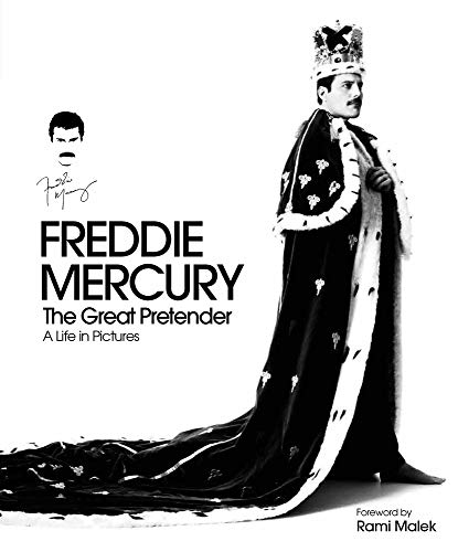 Freddie Mercury: The Great Pretender von Welbeck Publishing Group