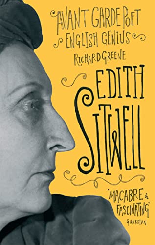Edith Sitwell: Avant garde poet, English genius von Virago Press (UK)