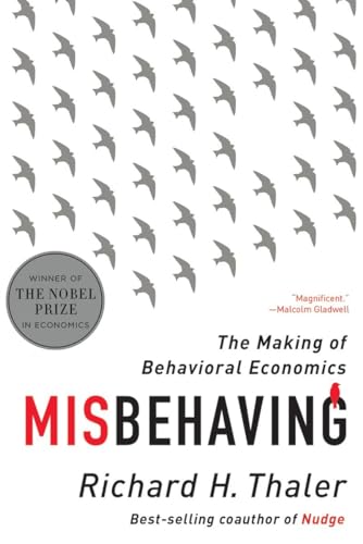 Misbehaving: The Making of Behavioral Economics von W. W. Norton & Company