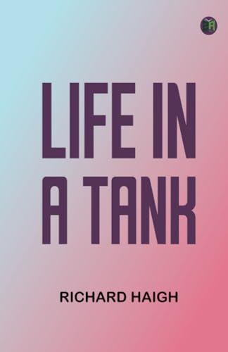 Life in a Tank von Zinc Read