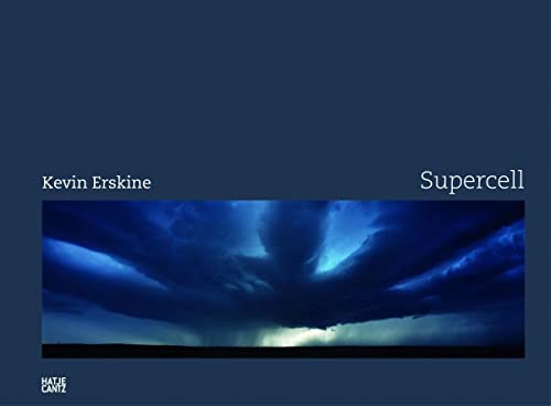 Kevin Erskine. Supercell: Kevin Erskine (E) (Fotografie)