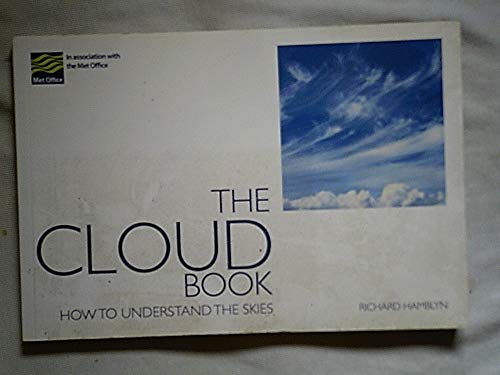 The Cloud Book: How to Understand the Skies von David & Charles