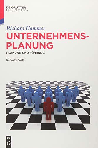 Unternehmensplanung: Planung und Führung (De Gruyter Studium) von Walter de Gruyter