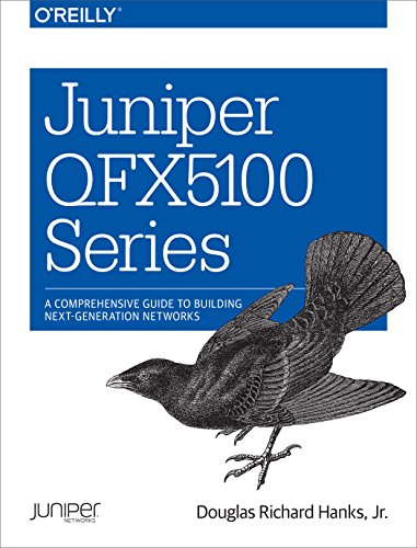 Juniper QFX5100 Series von O'Reilly Media