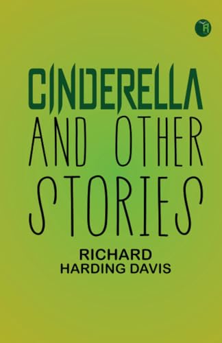 Cinderella, and Other Stories von Zinc Read