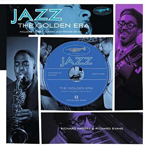 JAZZ - The Golden Era: Englische Originalausgabe. Mit 20 Songs auf integrierter CD