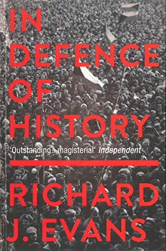 In Defence of History von Granta Books