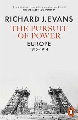 The Pursuit of Power: Europe, 1815-1914 von Penguin