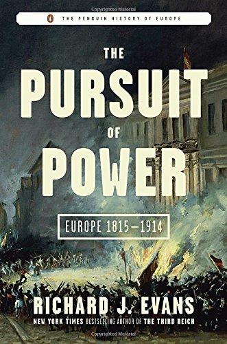 The Pursuit of Power: Europe 1815-1914 (The Penguin History of Europe) von Viking