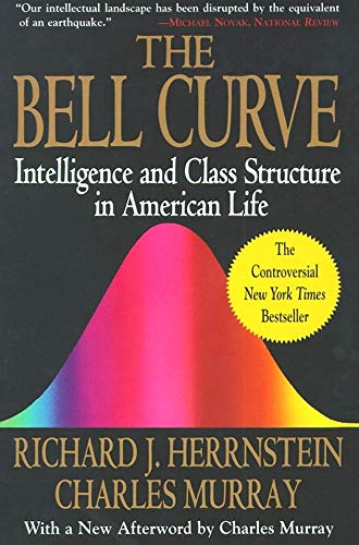 The Bell Curve: Intelligence and Class Structure in American Life (A Free Press Paperbacks Book)