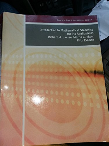 Introduction to Mathematical Statistics and Its Applications: Pearson New International Edition