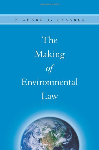 The Making of Environmental Law von University of Chicago Pr.