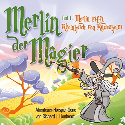Merlin der Magier-Episode 1 [Audiobook] von LIONHEART,RICHARD J.