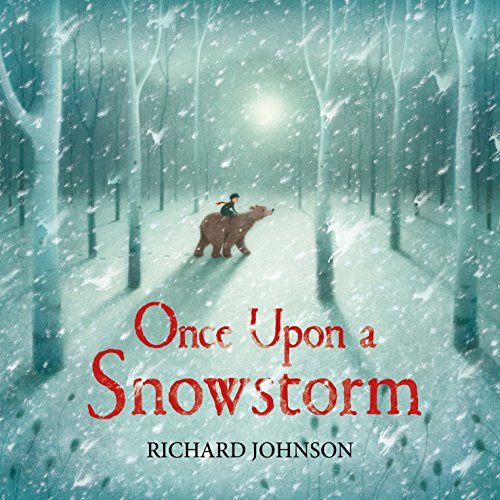 Once Upon a Snowstorm: Richard Johnson: 1