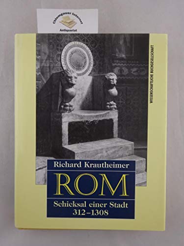 Rom: Schicksal einer Stadt 312-1308