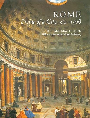 Rome: Profile of a City, 312-1308 von Princeton University Press