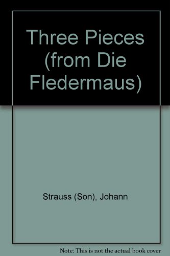 Die Fledermaus: Drei Stücke (leicht gesetzt). Klavier. (Edition Schott Einzelausgabe) von Schott Music Distribution