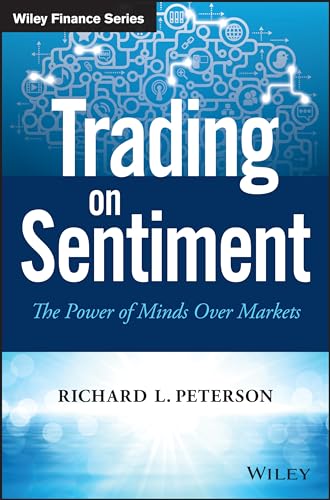Trading on Sentiment: The Power of Minds over Markets (Wiley Finance) von Wiley