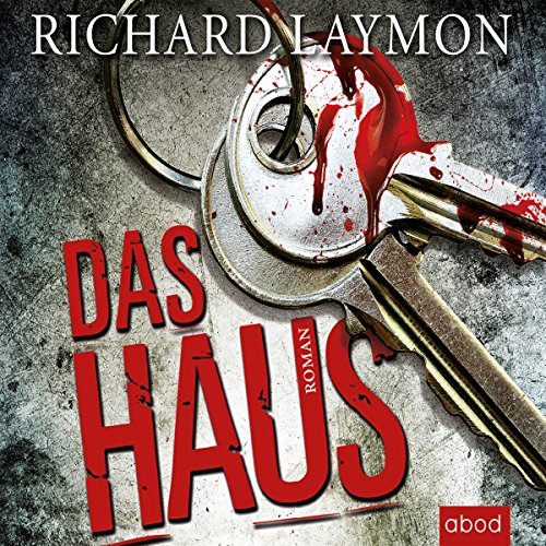 Das Haus: Roman Das Haus: Roman von ABOD Verlag