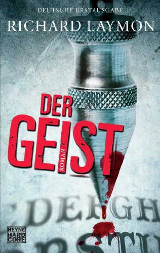 Der Geist: Roman