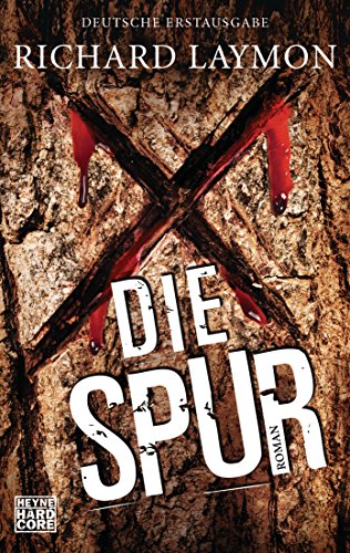 Die Spur: Roman von Heyne Taschenbuch