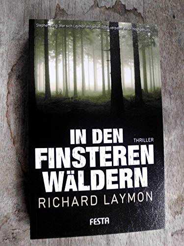 In den finsteren Wäldern - Brutaler Thriller (Horror Taschenbuch)