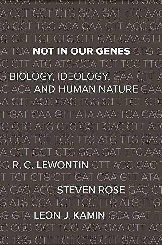 Not In Our Genes: Biology, Ideology, and Human Nature von Haymarket Books