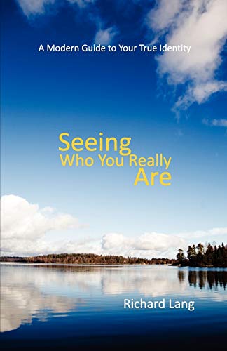 Seeing Who You Really Are von Shollond Trust