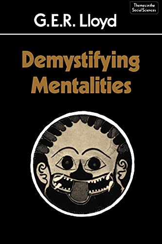 Demystifying Mentalities (Themes in the Social Sciences) von Cambridge University Press