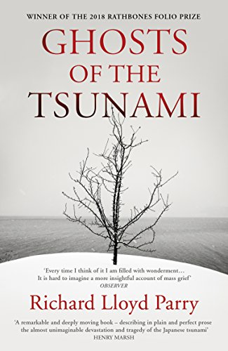 Ghosts of the Tsunami: Death and Life in Japan von Vintage