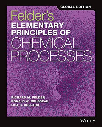 Felder's Elementary Principles of Chemical Processes von John Wiley & Sons Inc