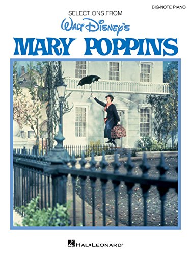 Big Note Vocal Selections: Mary Poppins: Noten für Klavier, Gesang: Music from the Motion Picture Soundtrack von Walt Disney