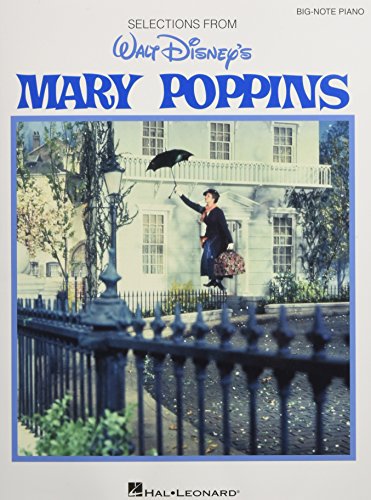 Big Note Vocal Selections: Mary Poppins: Noten für Klavier, Gesang: Music from the Motion Picture Soundtrack