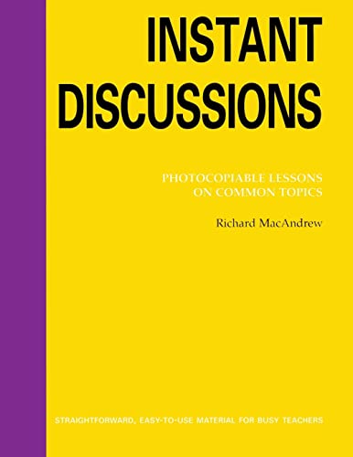 Instant Discussions: Photocopiable Lessons on Common Topics (Helbling Languages)