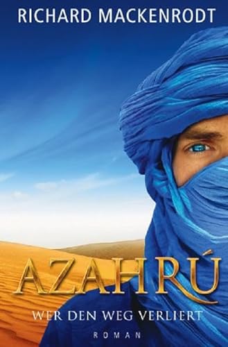 Azahrú – Wer den Weg verliert von epubli