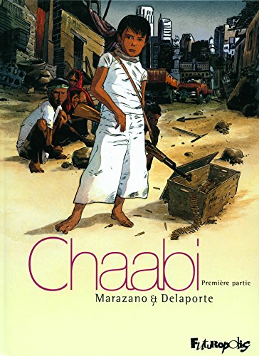 Chaabi, Tome 1 : La révolte von Gallisol