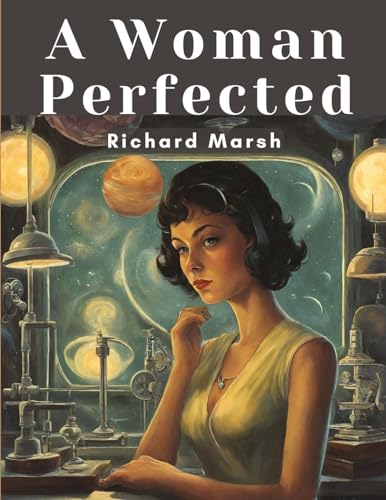 A Woman Perfected von Intell Book Publishers