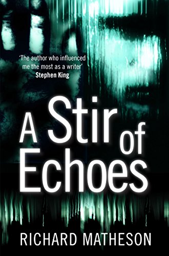 A Stir of Echoes A Stir of Echoes